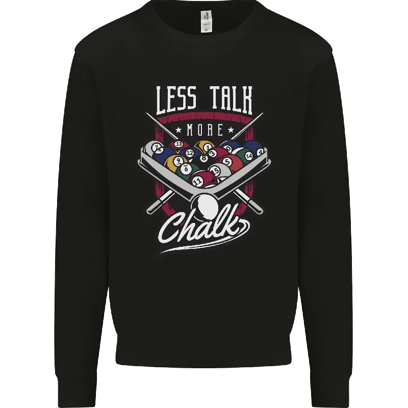 Less Talk More Chalk Funny 9-Ball Pool Mens Sweatshirt Jumper